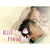 Kill Me, Heal Me - Season 1