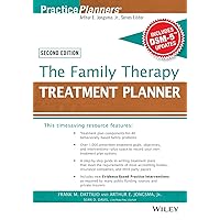 The Family Therapy Treatment Planner, with Dsm-5 Updates, 2nd Edition (PracticePlanners) The Family Therapy Treatment Planner, with Dsm-5 Updates, 2nd Edition (PracticePlanners) Paperback Kindle