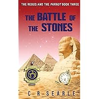 The Battle of the Stones (The Rebus and the Parrot)