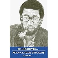 Je découvre Jean-Claude Charles (French Edition)