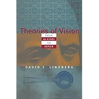 Theories of Vision from Al-Kindi to Kepler Theories of Vision from Al-Kindi to Kepler Paperback Hardcover