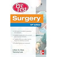 Surgery PreTest Self-Assessment and Review, Thirteenth Edition Surgery PreTest Self-Assessment and Review, Thirteenth Edition Kindle Paperback