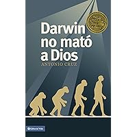 Darwin no mato a dios (Darwin Did Not Kill God) (Spanish Edition) Darwin no mato a dios (Darwin Did Not Kill God) (Spanish Edition) Paperback Kindle