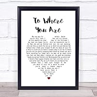 The Card Zoo to Where You are White Heart Song Lyric Quote Print
