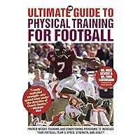 The Ultimate Guide to Physical Training for Football (Ultimate Guides)