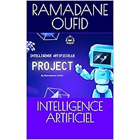 INTELLIGENCE ARTIFICIEL (French Edition)