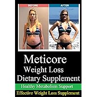 Meticore - Effective Weight Loss Dietary Supplement