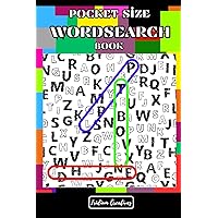 Pocket Size Word Search Book: 2024 Volume 1 - 80 puzzles for travel or bag Small size, compact - 4x6 inches (Pocket Size Activities)