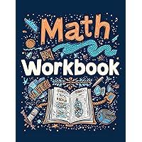 Math Workbook: Skill Builders: Equivalent Expressions Across the Four Operations