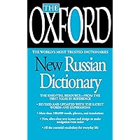 The Oxford New Russian Dictionary: The Essential Resource, Revised and Updated The Oxford New Russian Dictionary: The Essential Resource, Revised and Updated Mass Market Paperback Paperback