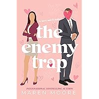 The Enemy Trap: An Enemies to lovers Romance The Enemy Trap: An Enemies to lovers Romance Kindle Audible Audiobook Paperback Audio CD