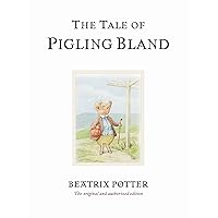 The Tale of Pigling Bland (Peter Rabbit) The Tale of Pigling Bland (Peter Rabbit) Hardcover Kindle