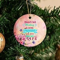 Don't Let Making A Living Prevent You from Making A Life Housewarming Gift New Home Gift Hanging Keepsake Wreaths for Home Party Commemorative Pendants for Friends 3 Inches Double Sided Print Ceramic