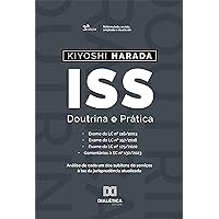 ISS doutrina e prática (Portuguese Edition) ISS doutrina e prática (Portuguese Edition) Kindle Paperback
