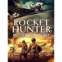 Rocket Hunter: Rise of the Nazi Komet