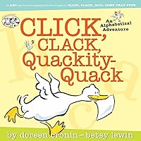 Click, Clack, Quackity-Quack (A Click Clack Book) Click, Clack, Quackity-Quack (A Click Clack Book) Hardcover Paperback