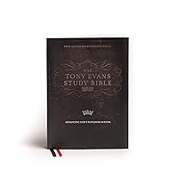 NASB Tony Evans Study Bible, Jacketed Hardcover, Black Letter, Study Notes and Commentary, Articles, Videos, Charts, Easy-to-Read Bible Karmnina Type