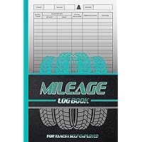 Mileage Log Book: Automotive Daily Tracking Miles Record Book for Business or Personal Taxes | Car & Vehicle Odometer Mileage Tracker Logbook | Ideal for Self-Employed (108 Pages , 6x9 Inches). Mileage Log Book: Automotive Daily Tracking Miles Record Book for Business or Personal Taxes | Car & Vehicle Odometer Mileage Tracker Logbook | Ideal for Self-Employed (108 Pages , 6x9 Inches). Paperback