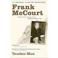 Teacher Man: A Memoir Teacher Man: A Memoir Kindle Audible Audiobook Paperback Hardcover Mass Market Paperback Audio CD