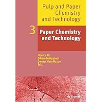 Paper Chemistry and Technology Paper Chemistry and Technology Perfect Paperback Kindle Hardcover
