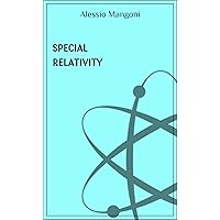 Special relativity (concepts of physics Book 3)