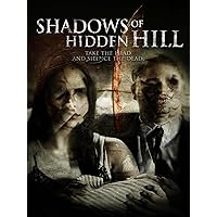Shadows of Hidden Hill