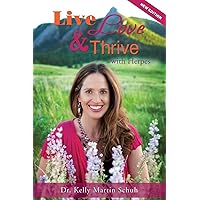 Live, Love and Thrive with Herpes: A Holistic Guide For Women Live, Love and Thrive with Herpes: A Holistic Guide For Women Paperback Kindle Audible Audiobook