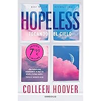 Hopeless (Campaña de verano edición limitada): Tocando el cielo