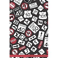 Cars Road Signs Journal: Notebook Journal For Teens and Adults | 120 Pages | Grey Lines | Glossy Cover | 6 x 9 In