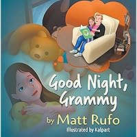 Good Night, Grammy Good Night, Grammy Kindle Paperback
