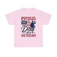 Proud Dad of A Veteran Veteran Legacy Proud Dad Hero Sacrifice Soldiers Father Camouflage Love Unisex Heavy Cotton T-Shirt