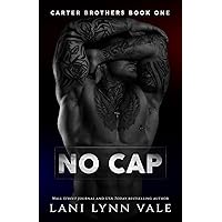 No Cap (Carter Brothers Book 1) No Cap (Carter Brothers Book 1) Kindle