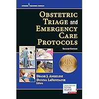 Obstetric Triage and Emergency Care Protocols Obstetric Triage and Emergency Care Protocols Paperback Kindle