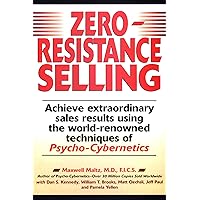 Zero Resistance Selling Zero Resistance Selling Paperback Kindle Audible Audiobook Hardcover Audio CD