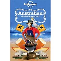 Lonely Planet Australian Language & Culture (Phrasebook) Lonely Planet Australian Language & Culture (Phrasebook) Paperback