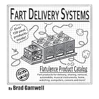 Fart Delivery Systems Flatulence Product Catalog