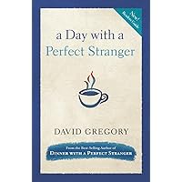 A Day with a Perfect Stranger A Day with a Perfect Stranger Paperback Kindle Audible Audiobook Hardcover Audio CD