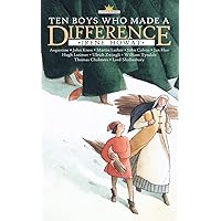 Ten Boys Who Made a Difference (Lightkeepers) Ten Boys Who Made a Difference (Lightkeepers) Paperback Kindle