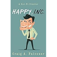 Happy, Inc. (Sci-Fi Sizzlers) Happy, Inc. (Sci-Fi Sizzlers) Kindle Audible Audiobook
