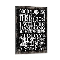 Good Morning This Is God Wall Art God Wall Decor, Spiritual Christian Gifts, Catholic Gifts Poster Canvas Artwork Prints Rustic Farmhouse Decorations for Living Room Bathroom Bedroom 16x24inch(40x60cm