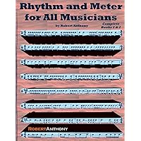Rhythm and Meter for All Musicians Complete