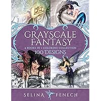 Grayscale Fantasy Coloring Collection: 100 Designs (Fantasy Coloring by Selina) Grayscale Fantasy Coloring Collection: 100 Designs (Fantasy Coloring by Selina) Paperback