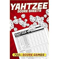 Yahtzee Score Sheets: 720+ Score Games for Scorekeeping, Yahtzee Score Pads, 6 X 9 Large Print Yahtzee Score Book
