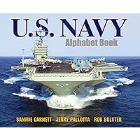 U.S. Navy Alphabet Book (Jerry Pallotta's Alphabet Books) U.S. Navy Alphabet Book (Jerry Pallotta's Alphabet Books) Paperback Kindle Hardcover