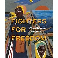 Fighters for Freedom: William H. Johnson Picturing Justice (Smithsonian American Art Museum)