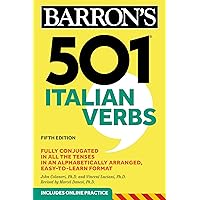 501 Italian Verbs, Fifth Edition (Barron's 501 Verbs) 501 Italian Verbs, Fifth Edition (Barron's 501 Verbs) Paperback Kindle