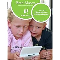 Digital Culture and Child Development- Understanding the Impact