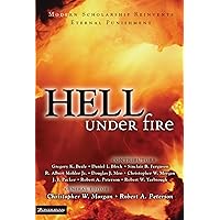 Hell Under Fire: Modern Scholarship Reinvents Eternal Punishment Hell Under Fire: Modern Scholarship Reinvents Eternal Punishment Kindle Paperback Audible Audiobook