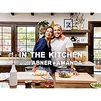 In the Kitchen with Abner and Amanda - Season 2