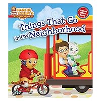 Things That Go in the Neighborhood (Daniel Tiger's Neighborhood)